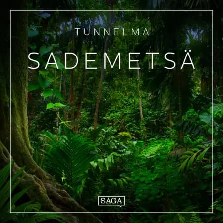 Tunnelma - Sademetsä af Rasmus Broe