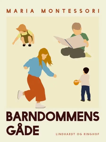 Barndommens gåde af Maria Montessori