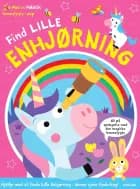 Find Lille Enhjørning - Med en magisk lommelygte