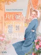 Annikki, sairaanhoito-oppilas af Kaija Pakkanen
