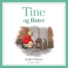 Tine og Bister af Esther Skriver