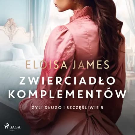 Zwierciadło komplementów af Eloisa James