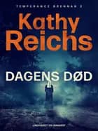 Dagens død af Kathy Reichs