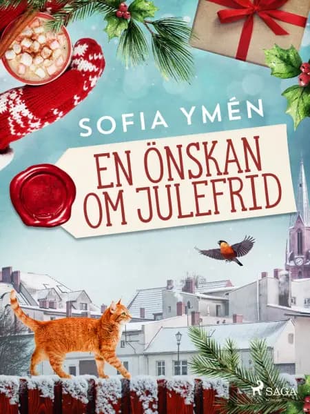 En önskan om julefrid af Sofia Ymén