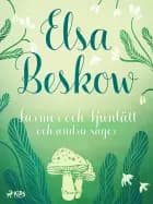 Farmor och Fjunlätt och andra sagor af Elsa Beskow