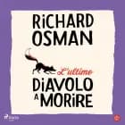 L’ultimo diavolo a morire af Richard Osman