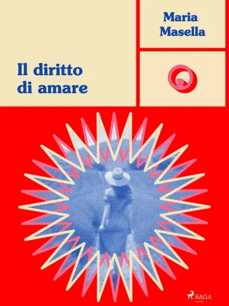 Il diritto di amare af Maria Masella