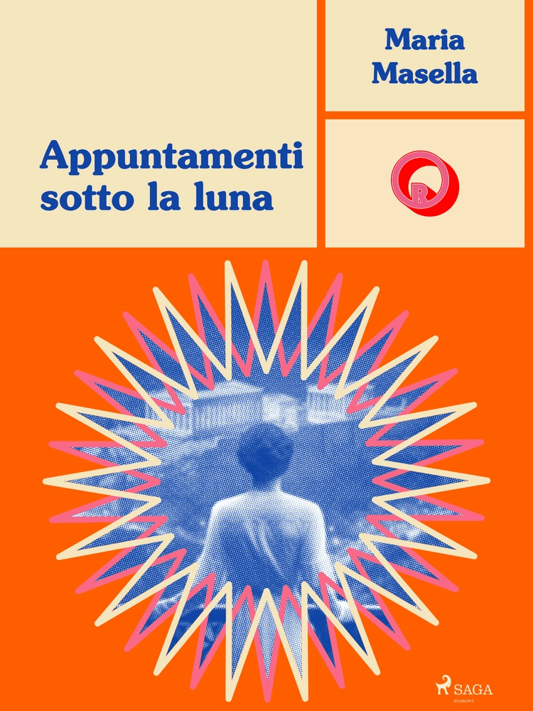 Appuntamenti sotto la luna af Maria Masella