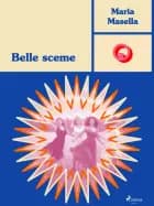 Belle sceme af Maria Masella