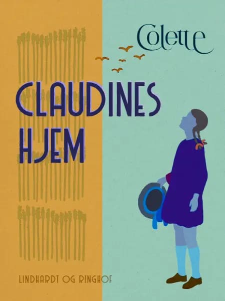 Claudines Hjem af Sidonie-Gabrielle Colette