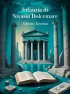 Infanzia di Nivasio Dolcemare af Alberto Savinio