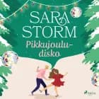 Pikkujouludisko af Sara Storm