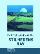 Stilhedens hav af Emily St. John Mandel