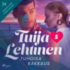 Tuhoisa rakkaus af Tuija Lehtinen