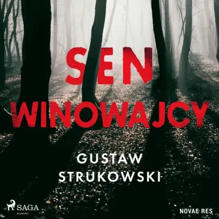 Sen winowajcy af Gustaw Strukowski