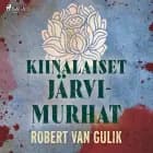 Kiinalaiset järvimurhat af Robert van Gulik