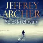 Ścieżki chwały af Jeffrey Archer