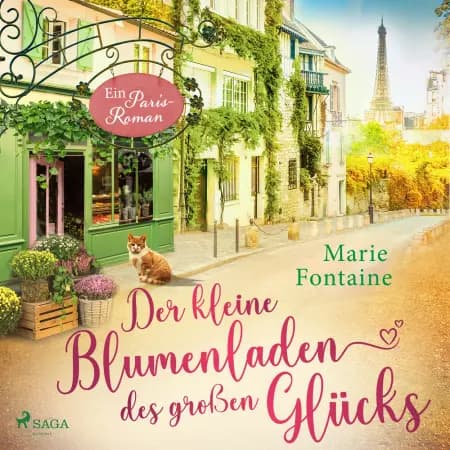 Der kleine Blumenladen des großen Glücks af Marie Fontaine