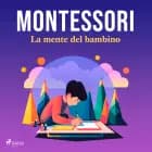 La mente del bambino af Maria Montessori