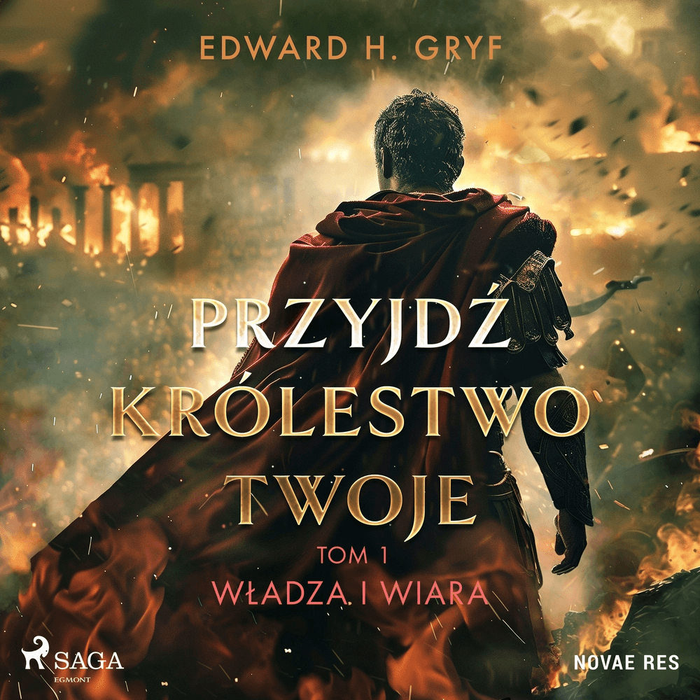 Przyjdź królestwo twoje. Tom I - Władza i wiara af Edward H. Gryf