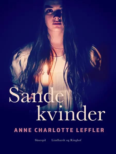 Sande kvinder af Anne Charlotte Leffler