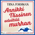 Annikki Nissinen selvittää murhan af Tiina Forsman