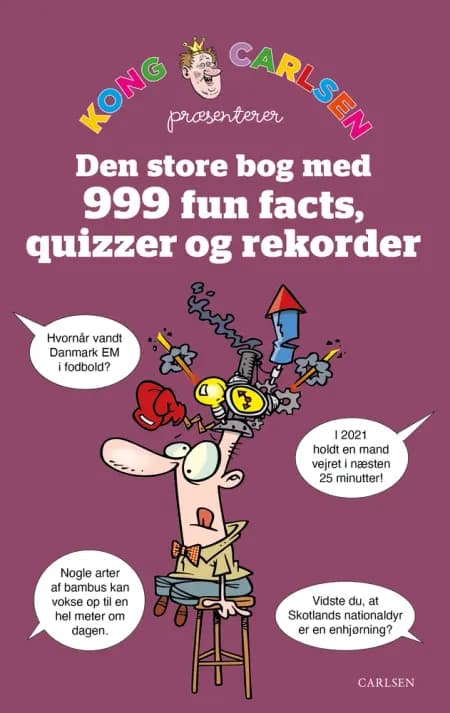 Kong Carlsen - Den store bog med 999 fun facts, quizzer og rekorder af Kong Carlsen