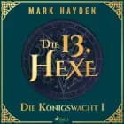 Die 13. Hexe af Mark Hayden