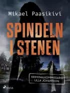 Spindeln i stenen af Mikael Paasikivi