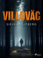 Villoväg af Sievert Sjöberg