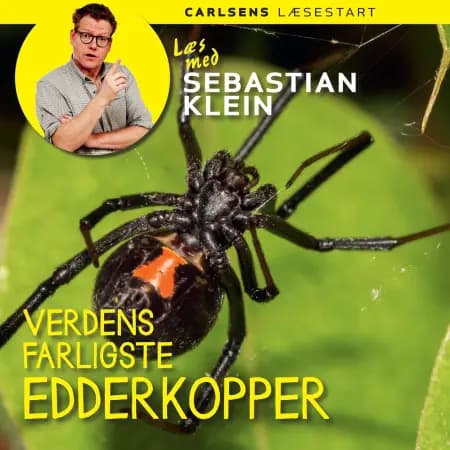 Læs med Sebastian Klein 19 - Verdens farligste edderkopper af Sebastian Klein