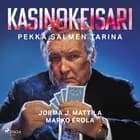 Kasinokeisari: Pekka Salmen tarina af Marko Erola og Jorma J. Mattila