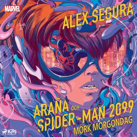 Araña och Spider-Man 2099: Mörk morgondag af Marvel