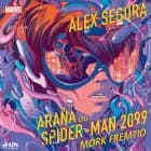 Araña og Spider-Man 2099 - Mørk Fremtid af Marvel