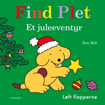 Find Plet - Et juleeventyr af Eric Hill