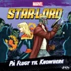 Star-Lord - På Flugt til Knowhere af Marvel