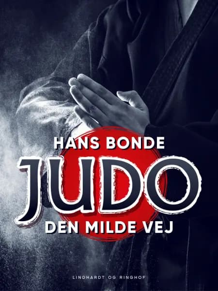 Judo - den milde vej af Hans Bonde