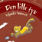 Den lille tyv af Hjørdis Varmer