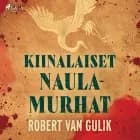 Kiinalaiset naulamurhat af Robert van Gulik