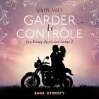 Les liens du cœur tome 1 : Garder le contrôle af Ninon Amey