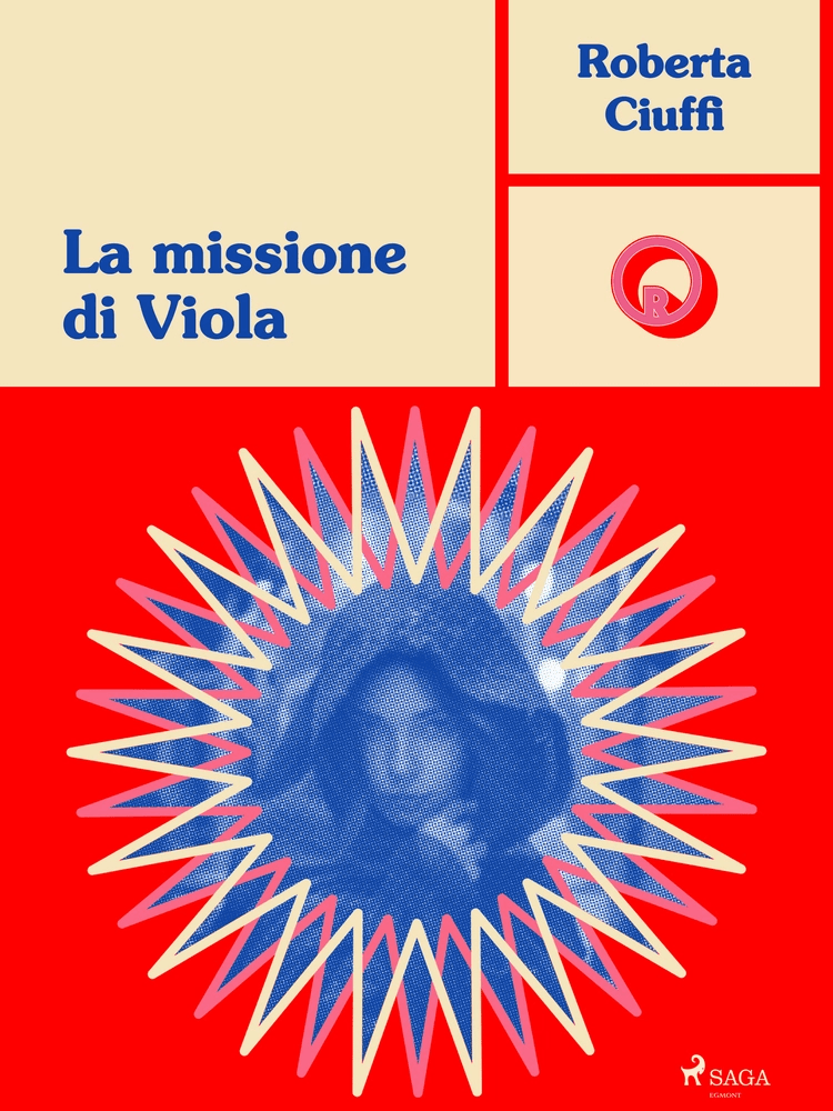 La missione di Viola af Roberta Ciuffi
