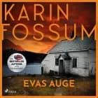 Evas Auge af Karin Fossum
