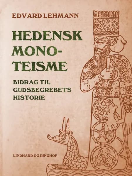 Hedensk monoteisme af Edvard Lehmann