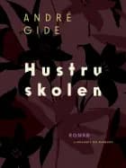 Hustruskolen af André Gide