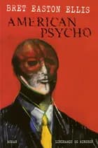 American Psycho af Bret Easton Ellis