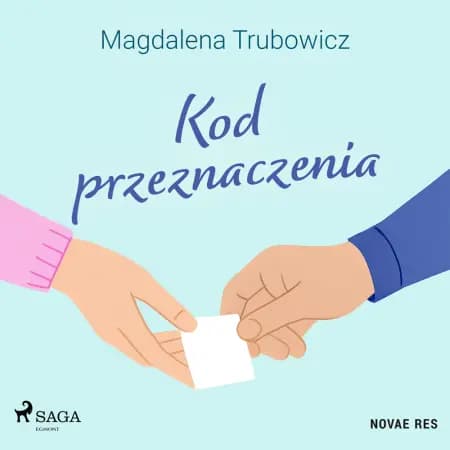 Kod przeznaczenia af Magdalena Trubowicz