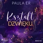 Kształt dźwięku af Paula Er