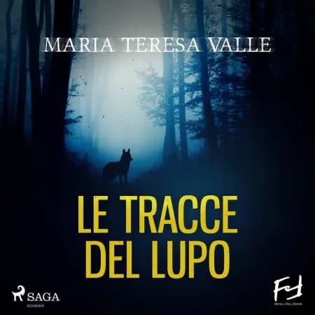 Le tracce del lupo af Maria Teresa Valle