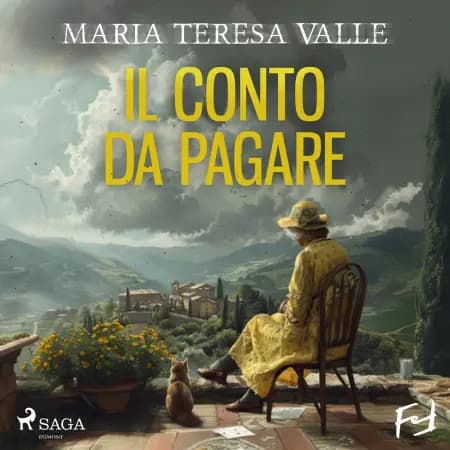Il conto da pagare. Un nuovo enigma per Maria Viani af Maria Teresa Valle