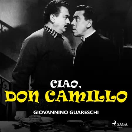 Ciao, don Camillo af Giovannino Guareschi